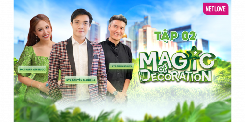 Magic Of Decoration #2 Căn hộ KHỔNG TƯỚC món quà TÌNH YÊU VÔ GIÁ, mang đậm HƠI THỞ Thời gian